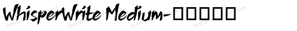 WhisperWrite Medium字体转换